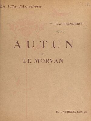 cover image of Autun et le Morvan